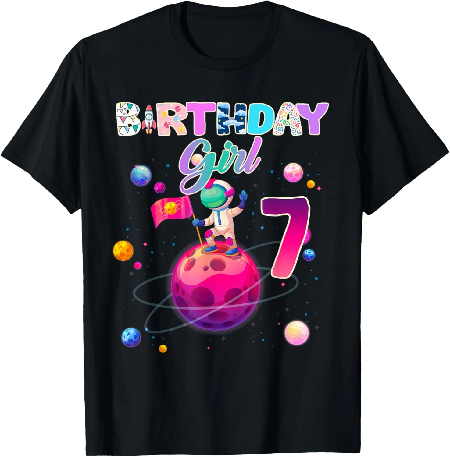 7th Birthday 7 Years Old Astronaut Space Galaxy Girl T-Shirt