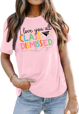 Last Day of School Teacher Shirt School Graduation Tee Teach Letter Print T Shirt Teacher Summer Holiday Tops